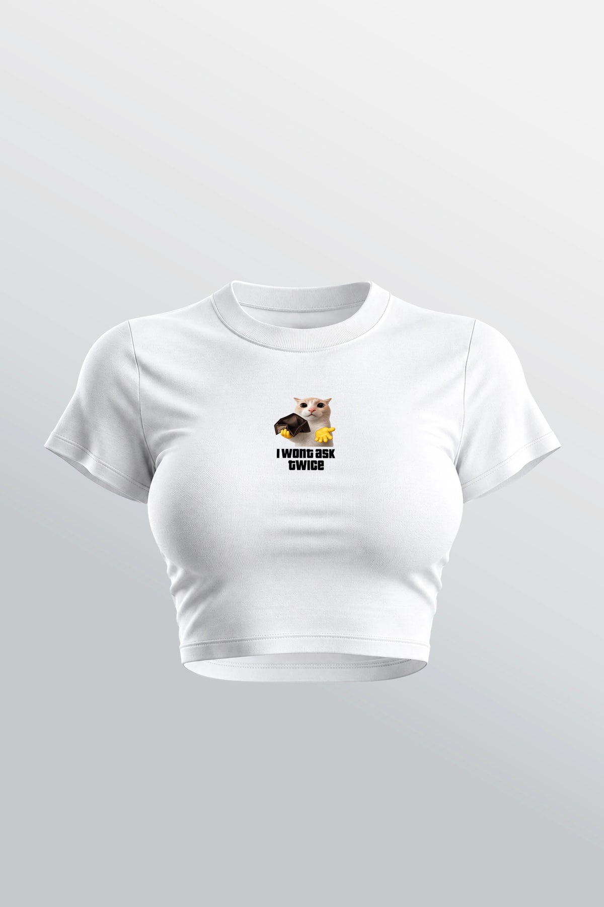 Wont Ask Twice Baby Tee Wit