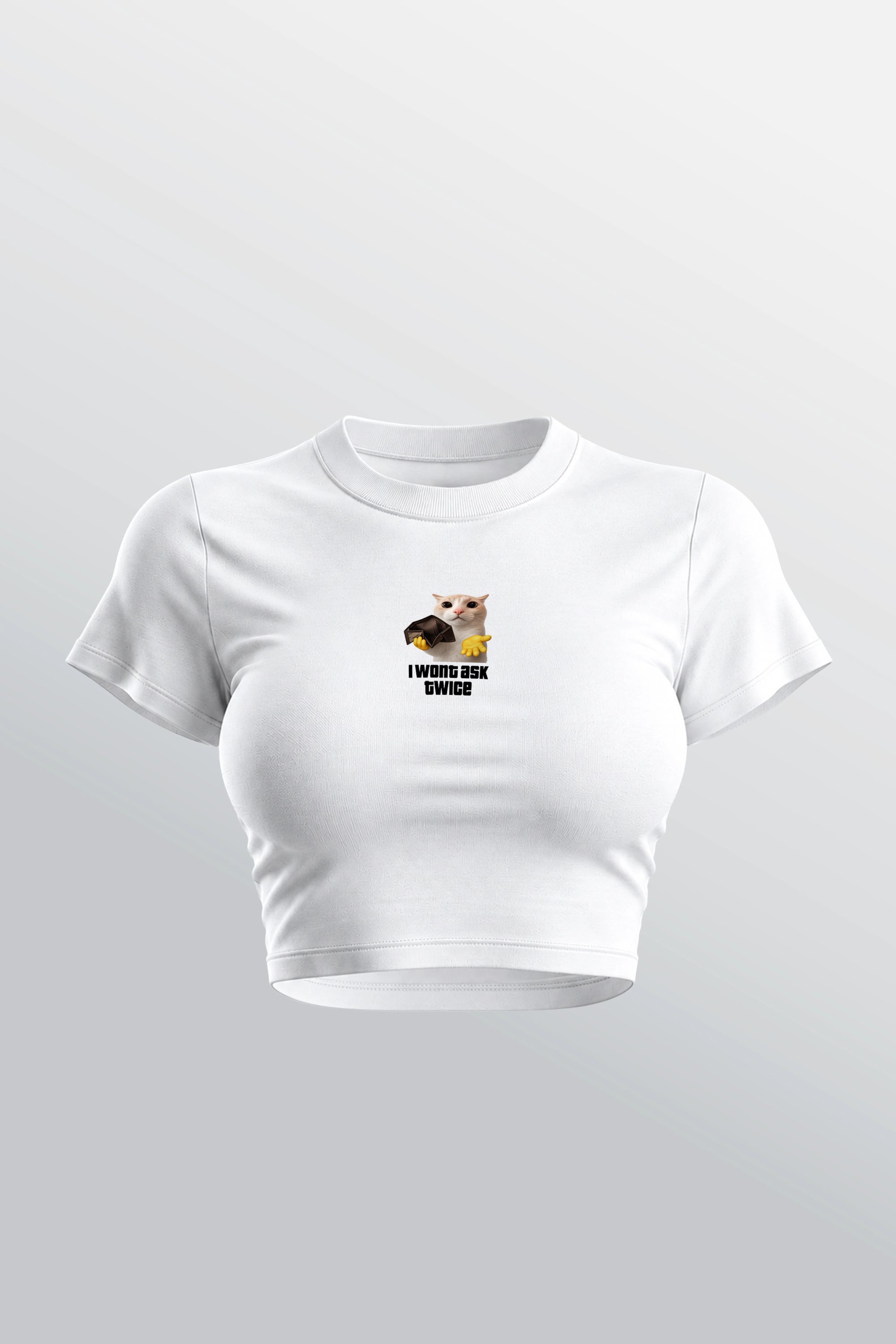 Wont Ask Twice Baby Tee White - Front